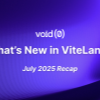 What’s New in ViteLand