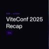 ViteConf 2025 Recap